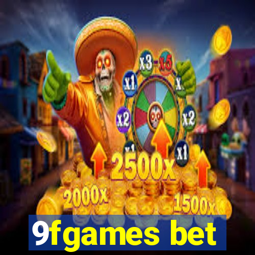 9fgames bet